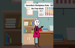 Veronika’s Workplace Rule: No Free Work #gplus #animation #corporate #skits