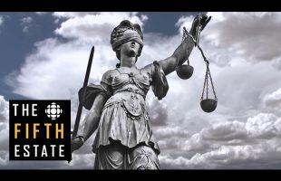 Betrayal of Trust : Who’s protecting Canadians from untrustworthy lawyers? – the fifth estate