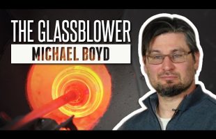 Michael the Glassblower | Meet the Maker
