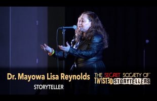 The Secret Society Of Twisted Storytellers – “CRT: BETRAYAL & TRUST” – Dr. Mayowa Lisa Reynolds