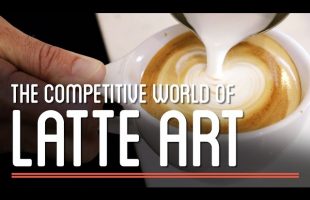 The Competitive World of Latte Art | How to Make Everything: Coffee