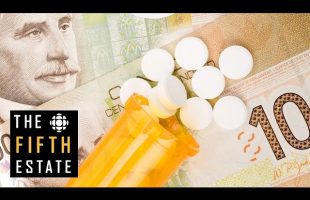Expensive prescription drugs in Canada : Canada’s Health Care Problem – the fifth estate