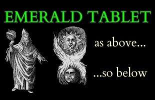 What is the Emerald Tablet of Hermes Trismegistus – Origins of Alchemy and Hermetic Philosophy