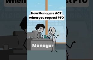 How Managers ACT when you request PTO