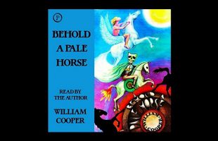 Behold A Pale Horse Today – Bill Cooper