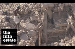 Haiti earthquake : After the Earth Shook – the fifth estate