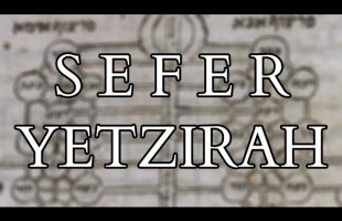 Sefer Yetzirah – Book of Formation – Introduction to a Core Early Text of Kabbalah Cabala Qabbalah