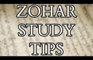Kabbalah & Zohar – Advice and Tips for Starting to Study the Zohar – the core text of the Kabbalah