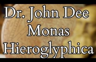 John Dee – The Monas Hieroglyphica – Part I – History and Context