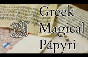 Greek Roman Egyptian Magic – Greek Magical Papyri – Books of Magic