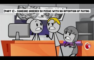 [Part 2] – Someone Ordered 50 Pizzas with No Intention of Paying – Watch What We Did