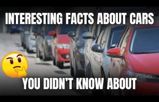 Interesting Facts About Cars That You Didn’t Know About