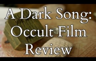 Occult Film Review and Analysis – A Dark Song