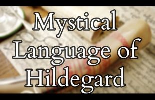 Mystical Language – Hildegard of Bingen’s Lingua Ignota ( Unknown Language ) – Early Conlang