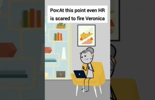 At this point even HR is scared to fire Veronica #animation #funnyvideo  #gplus #comedy #shorts