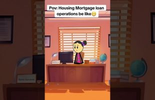 Pov Housing mortgage loan operations be like #animation #funnyvideo #gplus #comedy