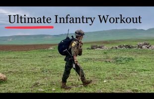 The ULTIMATE Infantry Workout (Marines – Army – YPG)