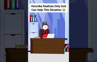Veronika Realizes Only God Can Help This Situation #gplus #animation #funny #shorts