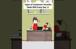 Types of Customers Veronika Deals With Every Day #gplus #animation #funny #skits