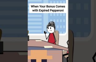 When Your Bonus Comes with Expired Pepperoni #corporate #animation #gplus #skits