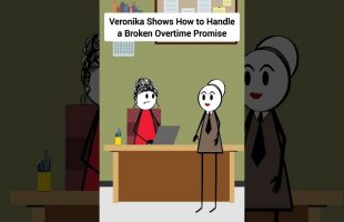Veronika Shows How to Handle a Broken Overtime Promise #corporate #animation #gplus #skits