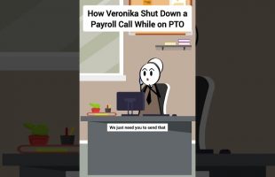 How Veronika Shut Down a Payroll Call While on PTO #corporate #animation #gplus #skits