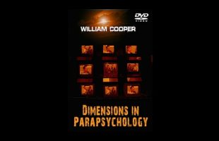 Dimensions In Parapsychology – Bill Cooper