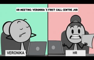HR Meeting: Veronika ‘s first call centre job