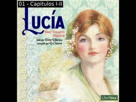 Lucía by Mary Elizabeth Braddon read by Victor Villarraza | Full Audio Book