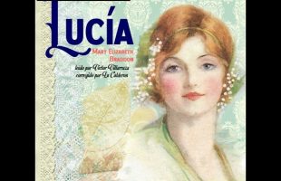 Lucía by Mary Elizabeth Braddon read by Victor Villarraza | Full Audio Book