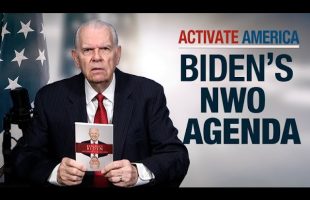 Biden’s New World Order | Activate America