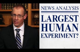 Are You Part of the Largest Human Experiment?