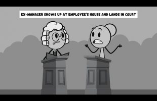 Ex-Manager Shows Up at Employee’s House and Lands in Court