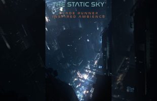 Beneath the Static Sky | #bladerunnerambience  #ambientmusic #cinematicdark