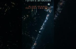 Tyrell’s Shadow | #bladerunnerambience #ambientmusic #cinematicdark