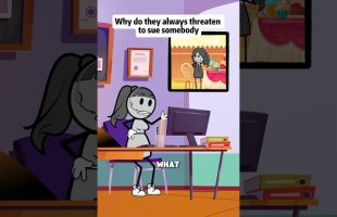 Why do they always threaten to sue somebody #animations #manager