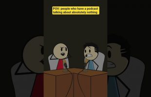 POV: people who have a podcast talking about absolutely nothing #funny #podacst #animation #fypage