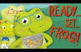 🐸Ready… Set… Frog! – Animated Read Aloud Book