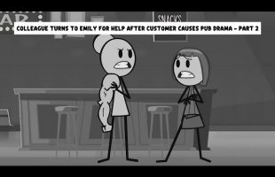 [PART 2] – Colleague Turns to Emily for Help After Karen Causes Pub Drama