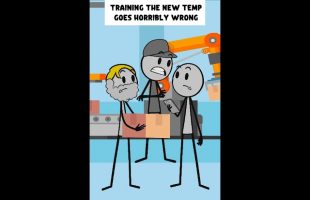 Training the New Temp Goes Horribly Wrong