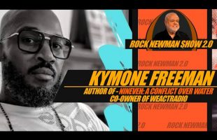 NINEVEH: A Conflict Over Water on Rock Newman Show 2.0