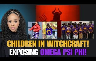Y’all Won’t Believe This! | Children in Witchcraft! Exposing Omega Psi Phi Fraternity Youth Orgs!